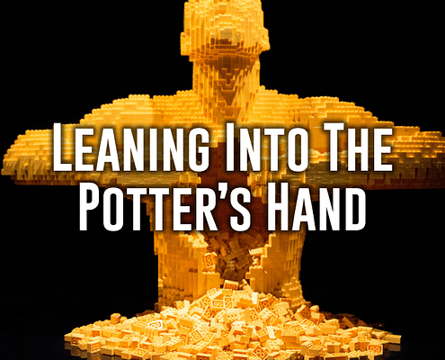 leaning into the potter's hand